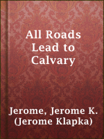 All_Roads_Lead_to_Calvary