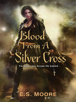 Blood_From_a_Silver_Cross