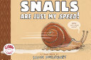 Snails_are_just_my_speed_