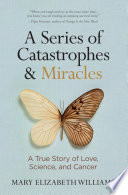 A_series_of_catastrophes___miracles
