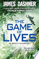 The_Game_of_Lives__the_Mortality_Doctrine__Book_Three_