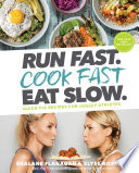 Run_fast__Cook_fast_Eat_slow