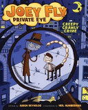Joey_Fly__private_eye_in_Creepy_crawly_crime