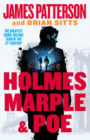 Holmes__Marple___Poe__The_Greatest_Crime-Solving_Team_of_the_Twenty-First_Century