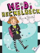Heidi_Heckelbeck_has_a_secret
