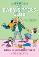 Dawn_and_the_Impossible_Three__The_Baby-Sitters_Club_Graphic_Novel__5_