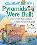 I_wonder_why_pyramids_were_built_and_other_questions_about_ancient_Egypt