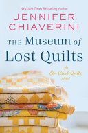 The_Museum_of_Lost_Quilts__An_ELM_Creek_Quilts_Novel