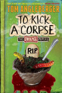 To_Kick_a_Corpse__The_Qwikpick_Papers