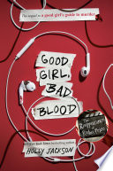 Good_Girl__Bad_Blood__The_Sequel_to_a_Good_Girl_s_Guide_to_Murder