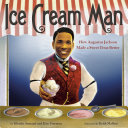 Ice_Cream_Man__How_Augustus_Jackson_Made_a_Sweet_Treat_Better