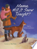 Mama__will_it_snow_tonight
