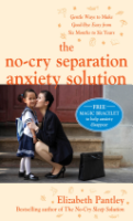 The_no-cry_separation_anxiety_solution