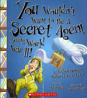 You_wouldn_t_want_to_be_a_secret_agent_during_World_War_II_