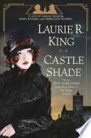 Castle_Shade__A_Novel_of_Suspense_Featuring_Mary_Russell_and_Sherlock_Holmes