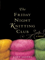 The_Friday_Night_Knitting_Club