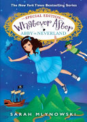 Abby_in_Neverland__Whatever_After_Special_Edition__3_