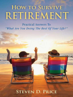 How_to_Survive_Retirement__Reinventing_Yourself_for_the_Life_You_ve_Always_Wanted
