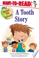 A_Tooth_Story__Ready-To-Read_Level_1