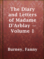 The_Diary_and_Letters_of_Madame_D_Arblay_____Volume_1