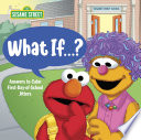 What_If__________Sesame_Street___Answers_to_Calm_First-Day-Of-School_Jitters