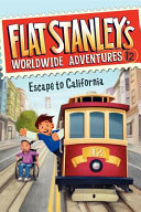 Flat_Stanley_s_Worldwide_Adventures__12__Escape_to_California
