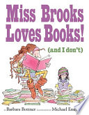 Miss_Brooks_loves_books___and_I_don_t_