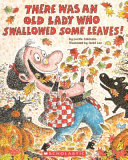 There_Was_an_Old_Lady_Who_Swallowed_Some_Leaves___Bound_for_Schools___Libraries_