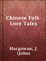 Chinese_Folk-Lore_Tales