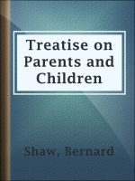 Treatise_on_Parents_and_Children