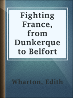 Fighting_France__from_Dunkerque_to_Belfort