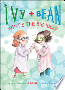 Ivy___Bean_what_s_the_big_idea